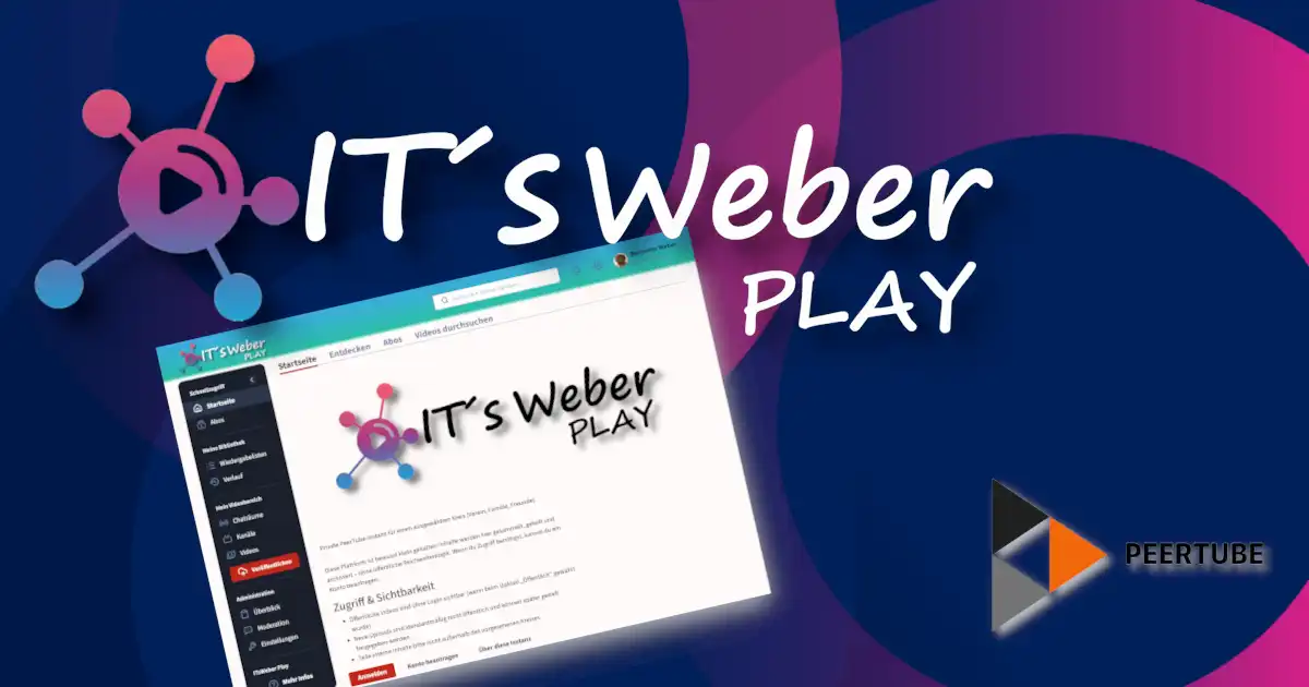 ITsWeber Play: Warum ich meine eigene YouTube-Alternative hoste